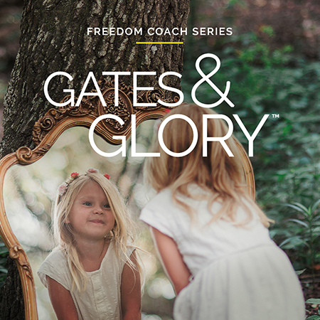 Freedom Coach Series: Gates & Glory Coach Certification Course