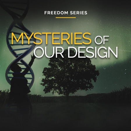 Freedom Series: Mysteries of Our Design